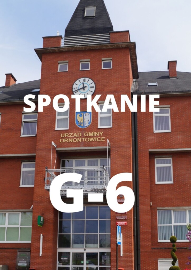 Grafika promocyjna z napisem: spotkanie G-6.