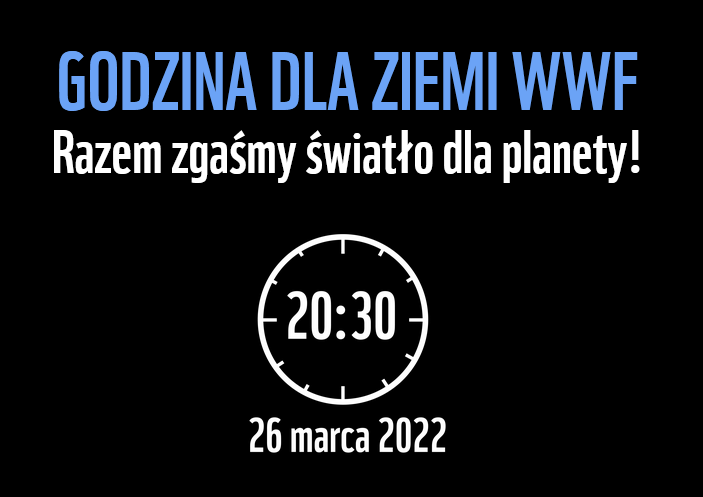 Plakat promocyjny - Godzina dla Ziemi 2022.