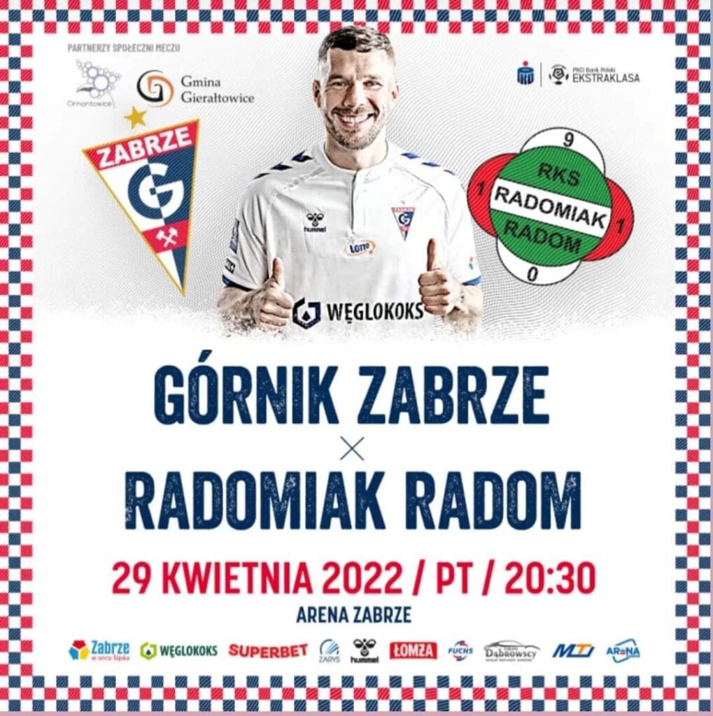 Plakat promocyjny meczu Górnik Zabrze - Radomiak Radom. 