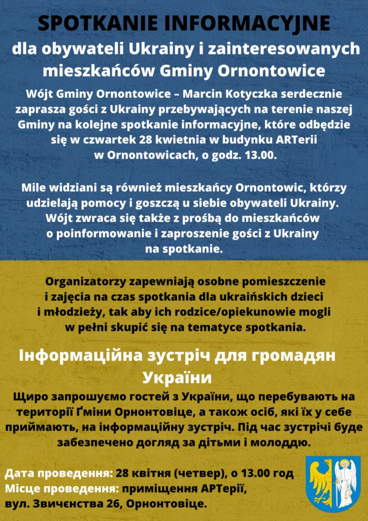 Plakat - SPOTKANIE INFORMACYJNE dla obywateli Ukrainy i zainteresowanych mieszkańców Gminy Ornontowice.