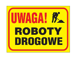 Grafika z napisem: UWAGA! Roboty drogowe.