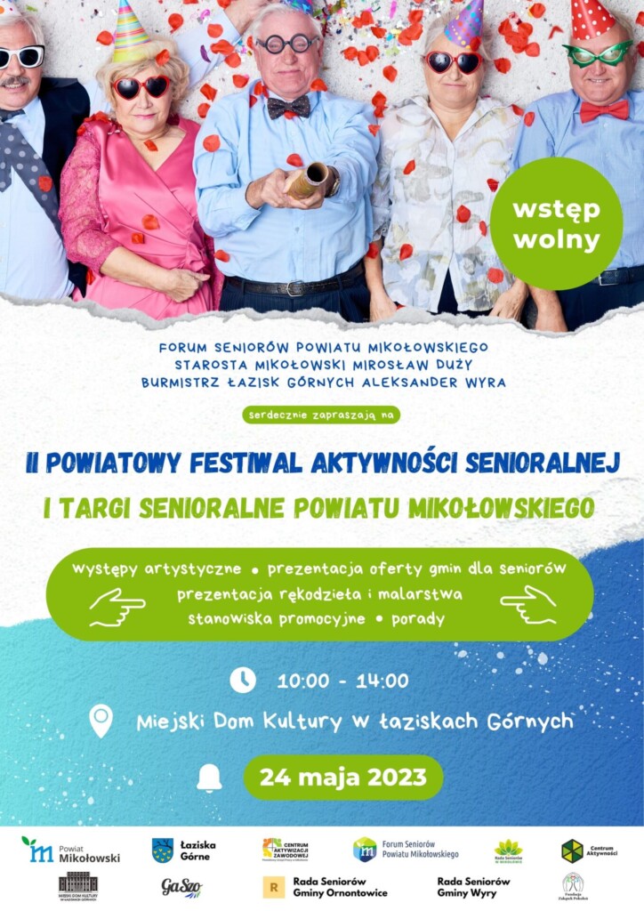 Plakat promocyjny - zaproszenie na II Powiatowy Festiwal Aktywności Senioralnej oraz na I Targi Senioralne Powiatu Mikołowskiego.