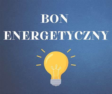 Grafika promocyjna z napisem: bon energetyczny. 