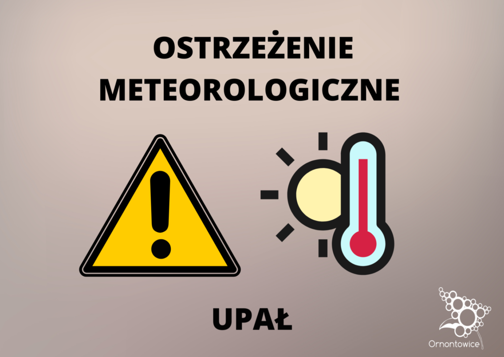 Grafika promocyjna z napisem: ostrzeżenie meteorologiczne - upał.