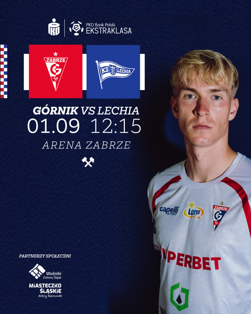 Plakat promocyjny Górnika Zabrze. 