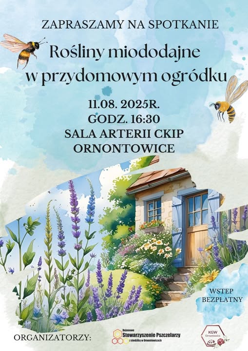 Plakat promocyjny - rośliny miododajne w przydomowym ogródku. 