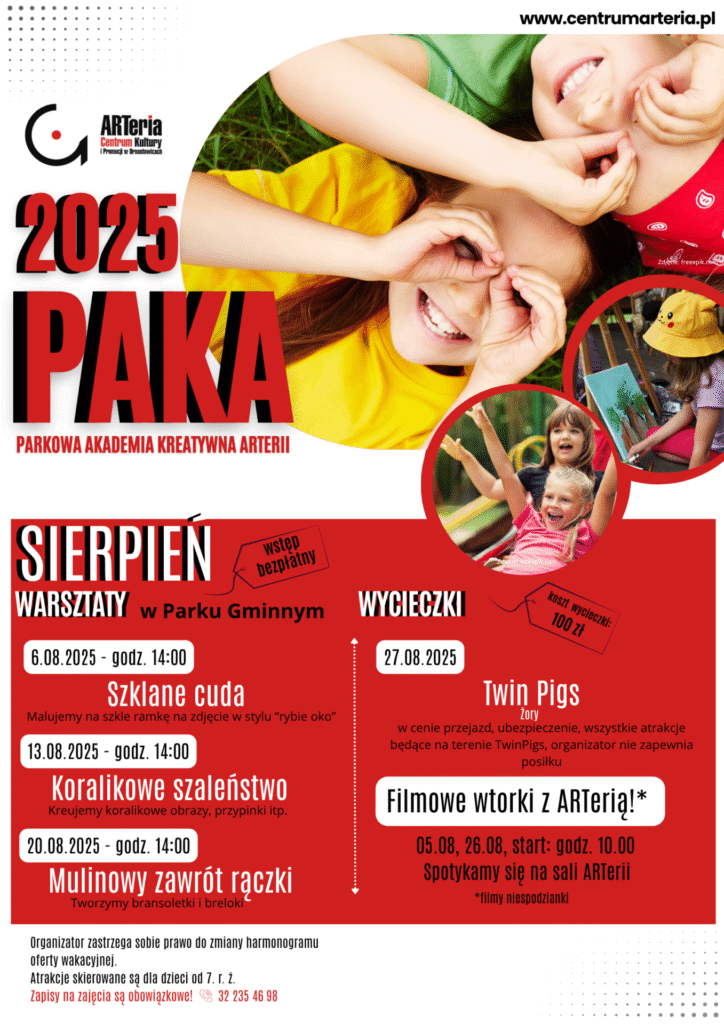 Plakat promocyjny: Parkowa Akademia Kreatywna ARTerii - sierpień. 