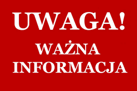 Grafika z napisem: uwaga - ważna informacja. 